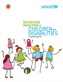 Cover of the publication on the Situation analysis on children with disabilities in Bangladesh